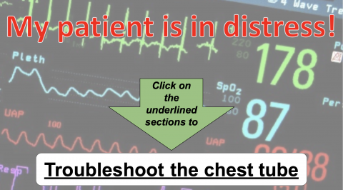 Troubleshooting a chesttube